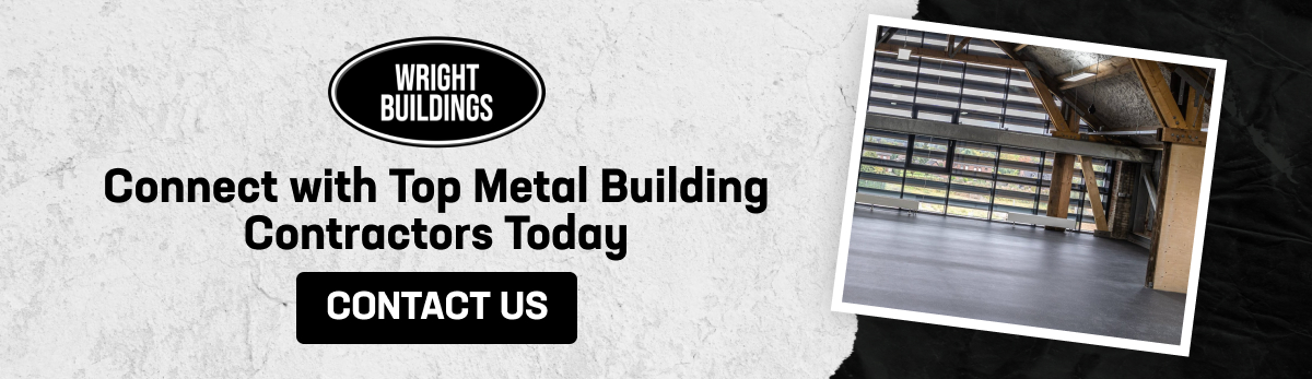 Wright Buildings call-to-action banner with "Connect with Top Metal Building Contractors Today" text and a "Contact Us" button alongside a modern building interior.