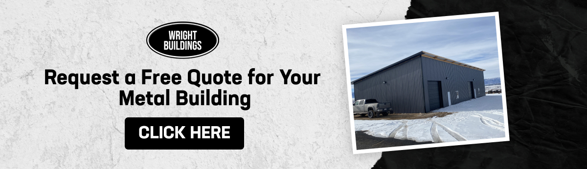 Wright Buildings free quote request banner with a metal building image and a clickable button for inquiries