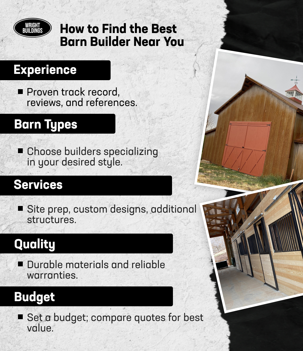 Tips for finding a barn builder, including experience, barn types, services, quality, and budget considerations