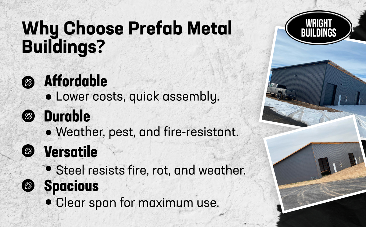 Key benefits of prefab metal buildings: affordable, durable, versatile, and spacious with clear span design